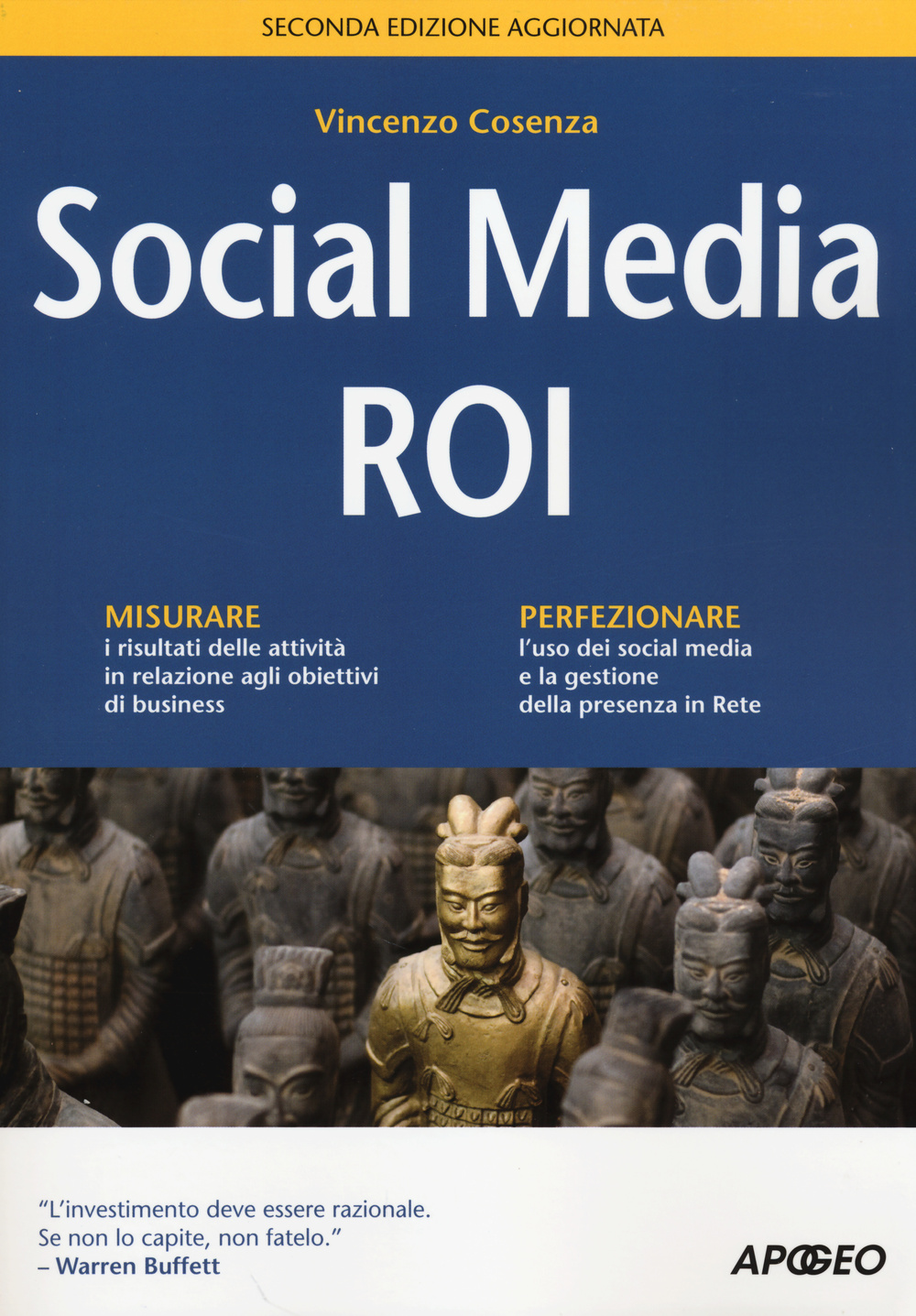 Libro Social media ROI di Vincenzo Cosenza - ean 9788850333240 - Apogeo