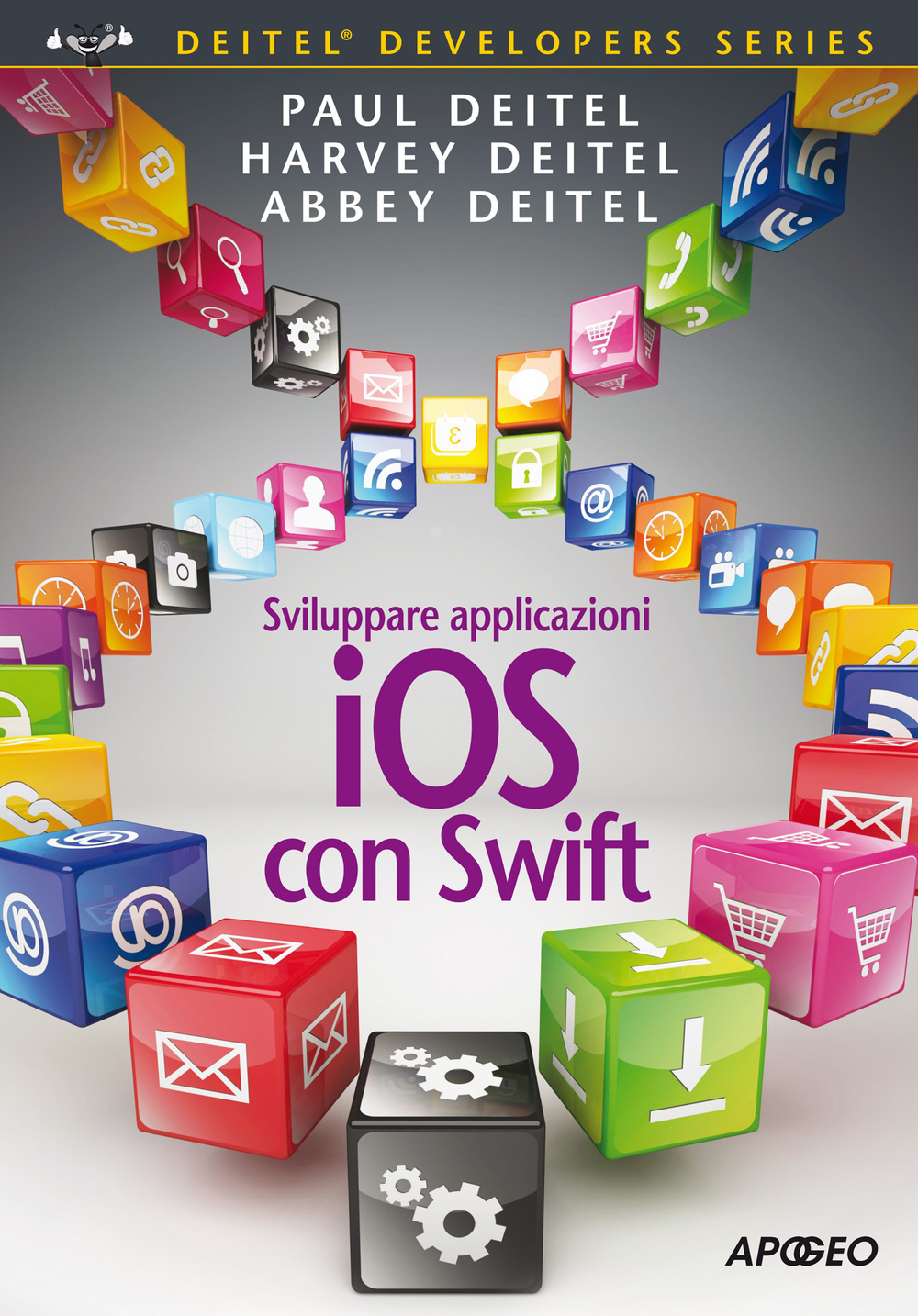 Libro Sviluppare applicazioni iOS con Swift di Paul J. Deitel; Harvey M. Deitel; Abbey Deitel - ean 9788850333370 - Apogeo