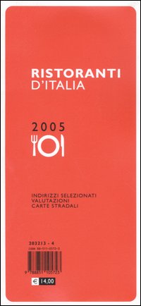Libro Ristoranti d'Italia 2005 di  - ean 9788851105723 - De Agostini