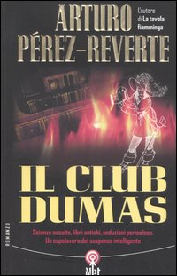 Libro club Dumas o L'ombra di Richelieu di Arturo Pérez-Reverte - ean 9788851520007 - Net
