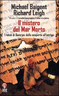 Libro mistero del Mar Morto di Michael Baigent; Richard Leigh - ean 9788851520052 - Net