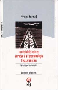 Libro crisi delle scienze europee e la fenomenologia trascendentale di Edmund Husserl - ean 9788851520373 - Net