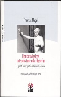 Libro brevissima introduzione alla filosofia di Thomas Nagel - ean 9788851520397 - Net