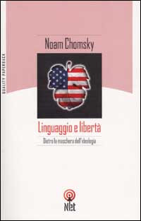 Libro Linguaggio e libertà di Noam Chomsky - ean 9788851520458 - Net