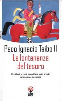Libro lontananza del tesoro di Paco Ignacio II Taibo - ean 9788851520663 - Net