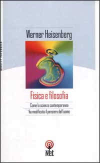 Libro Fisica e filosofia di Werner Heisenberg - ean 9788851520809 - Net