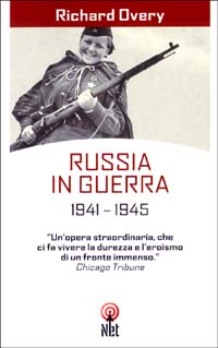 Libro Russia in guerra 1941-1945 di Richard J. Overy - ean 9788851520908 - Net
