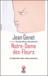 Libro Notre-Dame-des-Fleurs di Jean Genet - ean 9788851521431 - Net