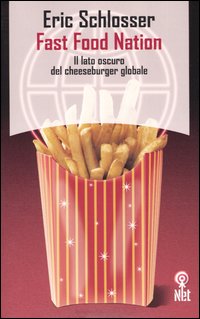 Libro Fast food nation di Eric Schlosser - ean 9788851521493 - Net