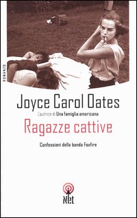 Libro Ragazze cattive di Joyce Carol Oates - ean 9788851521738 - Net