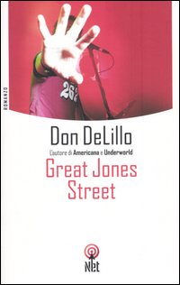 Libro Great Jones street di Don DeLillo - ean 9788851521820 - Net