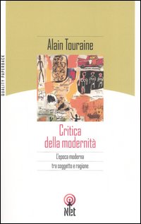 Libro Critica della modernità di Alain Touraine - ean 9788851522612 - Net