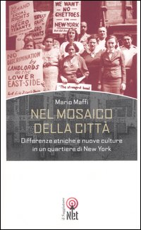 Libro Nel mosaico della città di Mario Maffi - ean 9788851522728 - Net