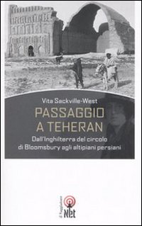 Libro Passaggio a Teheran di Vita Sackville-West - ean 9788851523473 - Net