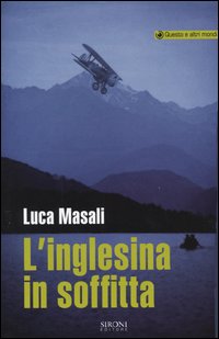 Libro inglesina in soffitta di Luca Masali - ean 9788851800376 - Sironi
