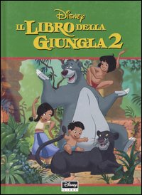 Libro libro della giungla di  - ean 9788852200854 - Disney Libri