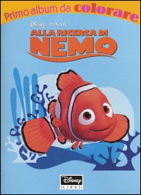 Libro Alla ricerca di Nemo di  - ean 9788852201936 - Disney Libri