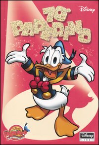 Libro Settantesimo Paperino di  - ean 9788852202513 - Disney Libri