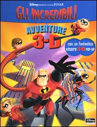Libro Incredibili. Libro pop-up di  - ean 9788852202759 - Disney Libri
