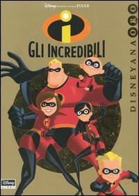 Libro Incredibili di  - ean 9788852202872 - Disney Libri