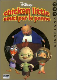 Libro Chicken Little amici per le penne di Fausto Vitaliano - ean 9788852203169 - Disney Libri