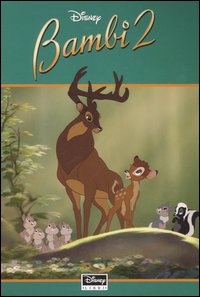 Libro Bambi 2 di  - ean 9788852203336 - Disney Libri