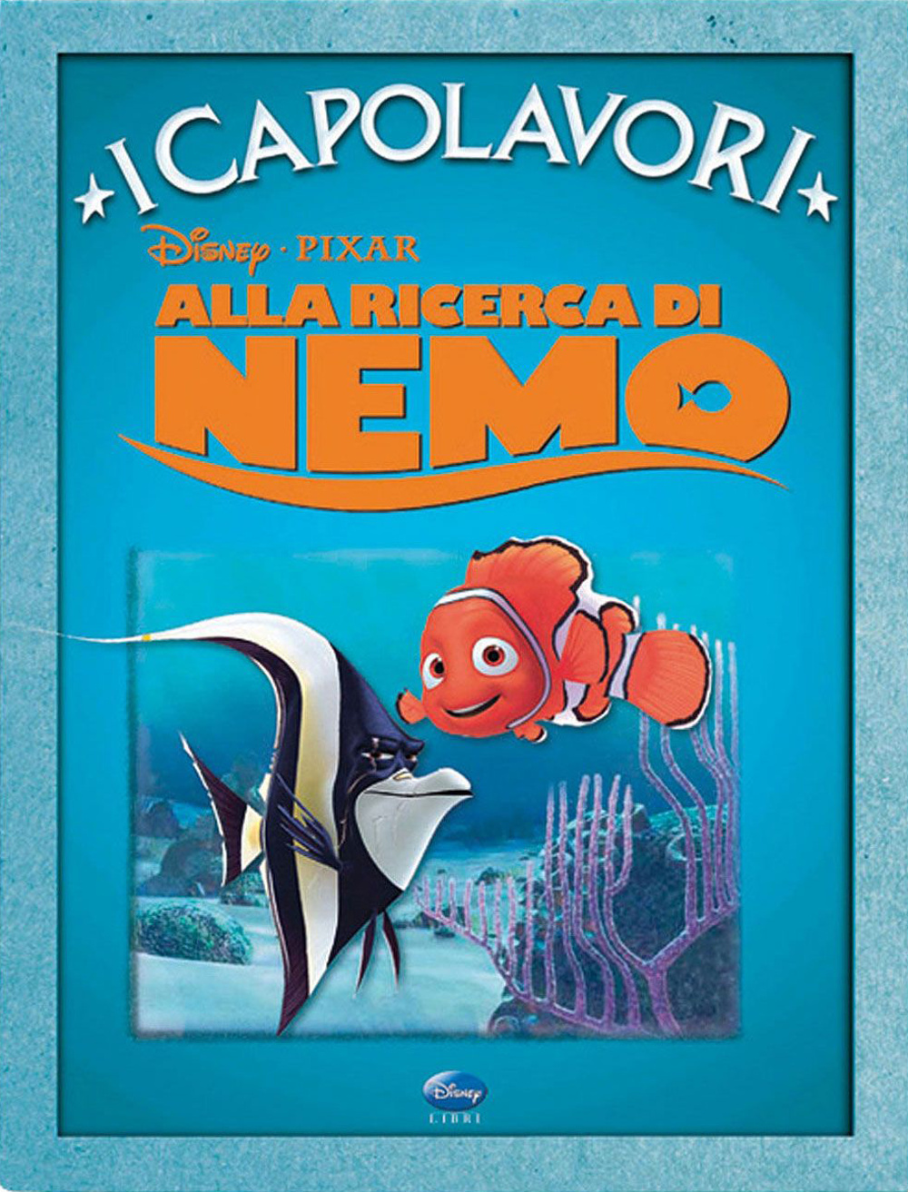 Libro Alla ricerca di Nemo di  - ean 9788852203558 - Disney Libri