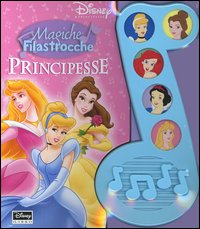 Libro Principesse di Augusto Macchetto - ean 9788852203763 - Disney Libri