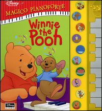 Libro Winnie the Pooh. Magico pianoforte di  - ean 9788852204548 - Disney Libri