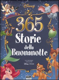 Libro Trecentosessantacinque storie della buonanotte di  - ean 9788852205026 - Disney Libri