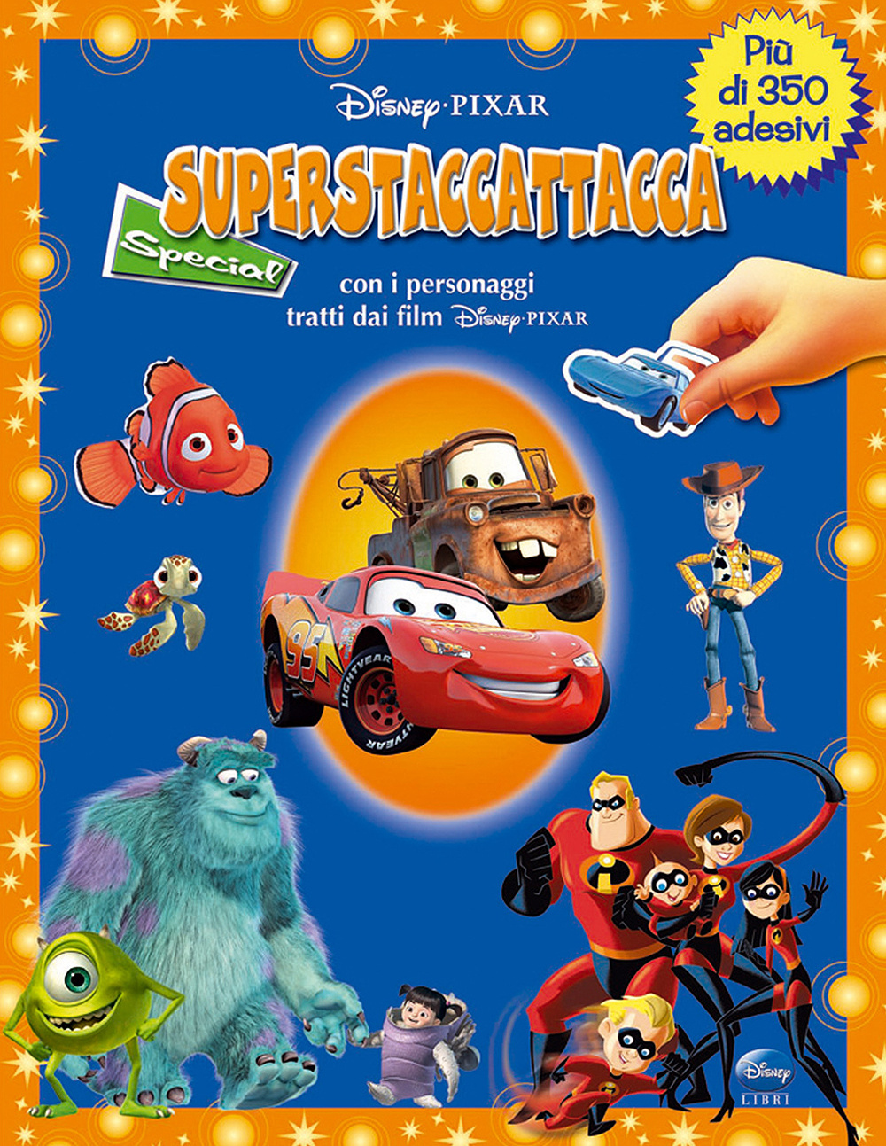 Libro Superstaccattacca Special. Disney-Pixar. Con adesivi di  - ean 9788852205255 - Disney Libri