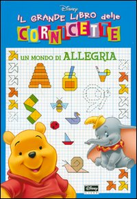 Libro mondo di allegria di  - ean 9788852205507 - Disney Libri
