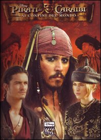 Libro Ai confini del mondo. Pirati dei Caraibi. Libro gioco di  - ean 9788852205521 - Disney Libri