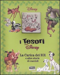 Libro carica dei 101 e altre storie di cuccioli di  - ean 9788852206269 - Disney Libri