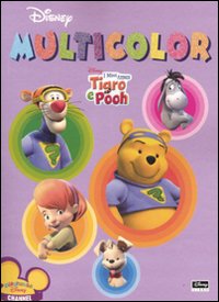 Libro miei amici Tigro e Pooh. Multicolor di  - ean 9788852206672 - Disney Libri
