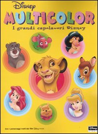 Libro grandi capolavori Disney. Multicolor di  - ean 9788852206696 - Disney Libri