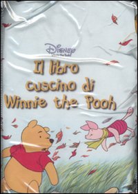 Libro libro cuscino di Winnie the Pooh di  - ean 9788852206856 - Disney Libri