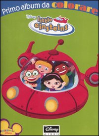 Libro Little Einsteins di  - ean 9788852207006 - Disney Libri