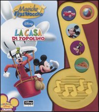 Libro casa di Topolino di  - ean 9788852207211 - Disney Libri