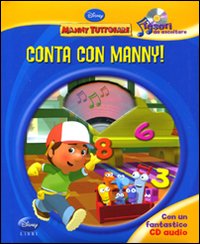Libro Conta con Manny! Manny tuttofare. Tesori da ascoltare di  - ean 9788852207709 - Disney Libri
