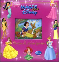 Libro Storie di principesse di  - ean 9788852207716 - Disney Libri