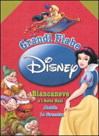 Libro Grandi fiabe Disney: Biancaneve e i sette nani-Aladdin-La sirenetta di  - ean 9788852208362 - Disney Libri