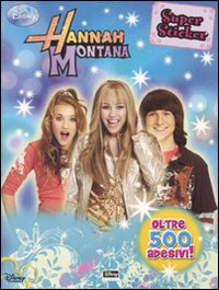 Libro Hannah Montana. Con adesivi di  - ean 9788852209109 - Disney Libri