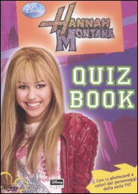Libro Hannah Montana. Quiz book di  - ean 9788852209253 - Disney Libri