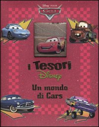 Libro mondo di Cars di  - ean 9788852209475 - Disney Libri