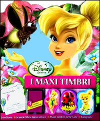 Libro Fairies. I maxi timbri di  - ean 9788852209482 - Disney Libri
