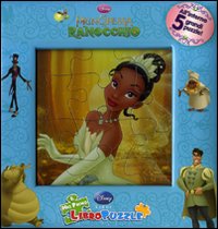 Libro principessa e il ranocchio. Libro puzzle di  - ean 9788852209505 - Disney Libri