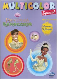 Libro principessa e il ranocchio. Multicolor special di  - ean 9788852209703 - Disney Libri