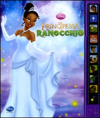 Libro principessa e il ranocchio. Libro sonoro di  - ean 9788852209758 - Disney Libri