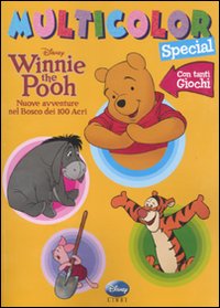 Libro Winnie the Pooh. Nuove avventure nel bosco dei 100 Acri. Multicolor special di  - ean 9788852210150 - Disney Libri